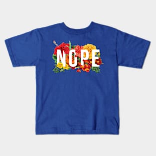 Floral Nope Kids T-Shirt